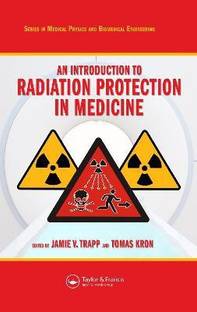 An Introduction to Radiation Protection in Medicine