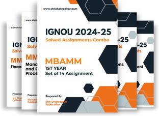 MBAMM 1st Year IGNOU Solved Assignment Combo for Session 2024-25 (Marketing Management) (Set of 14 Subjects Assignment Solutions including MMPC-001 to MMPC-014) | Assurance of 90+ Marks in IGNOU’s Assignment  - Download this Assignment in soft copy (PDF) format in 49 Rs. from shrichakradhar.com or you can Whatsapp us at 9354637830.