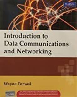 Introduction to Data Communication and Networking