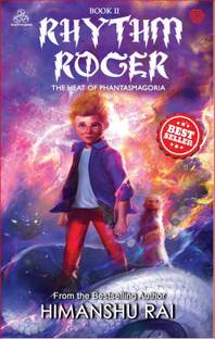 Rhythm Roger: The heat of Phantasmagoria