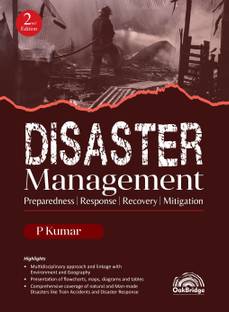 Disaster Management | P Kumar | Second Edition | OakBridge