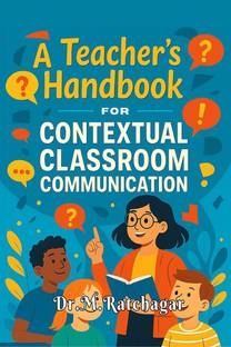 A Teacher's Handbook for Contextual Classroom Communication