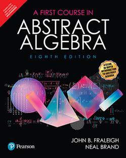 A First Course in Abstract Algebra, 8th Edition 8 Edition