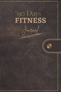 90 Days Fitness Journal