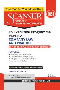 Scanner CS Executive | Paper-2: Company Law and Practice |For Dec. 25, Jun 26 Exams | Solved Papers with PYQ (Included June 2025) | Shuchita Prakashan