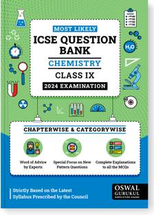 Oswal - Gurukul Chemistry Most Likely Question Bank for ICSE Class 9 for 2024 Exam - Chapterwise & Categorywise Questions, Latest Syllabus Pattern, Completely Solved MCQs