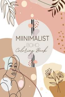 Minimalist Boho Coloring Book  - Aesthetic Coloring Pages for Teens & Adults | Relaxation and Stress Relief