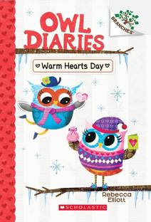 Owl Diaries#05: Warm Hearts Day