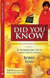 DID YOU KNOW - Vol.1 (New Revised and Expanded Edition)  - Vol.1 (New Revised and Expanded Edition) :For All Bollywood Obsessed Movie Buffs