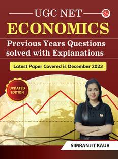 UGC NET ECONOMICS | Previous Years Questions solved with Explanations | Latest paper covered | Updated Edition | MS Study Guru | Simranjit Kaur