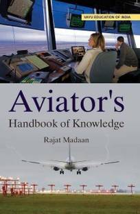 AVIATOR'S HANDBOOK OF KNOWLEDGE  - AVIATOR'S HANDBOOK OF KNOWLEDGE