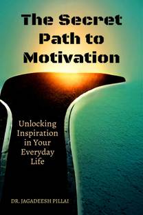 The Secret Path to Motivation