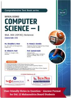 Std 12 Computer Science - I | HSC Science Maharashtra Board | Includes 2023 Board Questions Paper and 10 Previous Years Board Questions with Solutions | Course code : D-9