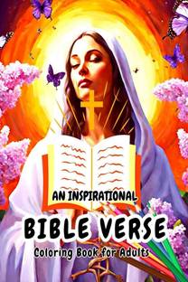 AN INSPIRATIONAL BIBLE VERSE COLORING BOOK FOR ADULTS