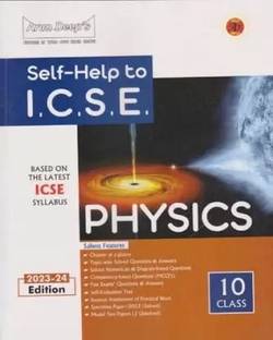 Arun Deeps Self-help To ICSE Physics Class 10 (2023-24)