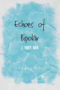 Echoes Of Bipolar
