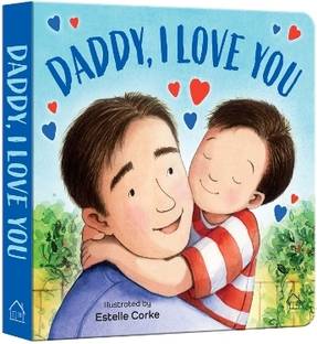 Daddy I Love You