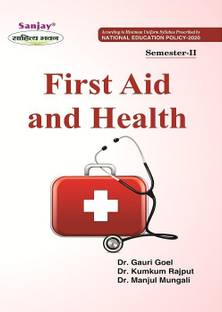 फर्स्ट एड एंड हेल्थ 2nd सेमेस्टर फॉर को- करिकुलम कोर्स