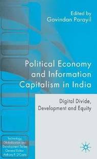 Political Economy and Information Capitalism in India