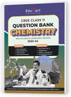 (OLD) Educart Class 11 Question Bank CHEMISTRY 2023-24 (For 2024 Exam)  - CBSE Question Bank Class 11