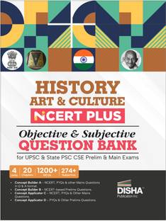 History, Art & Culture NCERT PLUS Objective & Subjective Question Bank for UPSC & State PSC CSE Prelim & Main Exams 2nd Edition | Ancient, Medieval & Modern India
