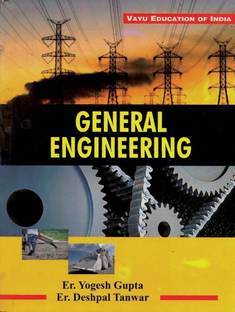 General Engineering  - General Engineering (Paperback, Er. Yogesh Gupta, Er. Deshpal Tanwar)