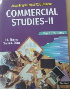 COMMERCIAL STUDIES-II ACCORDING TO LATEST ICSE SYLLABUS FOR CLASS-10TH