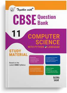 Together with CBSE Question Bank Class 11 Computer Science With Python Language Exam 2024-25