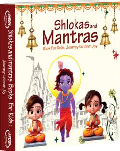 Shlokas and Mantras Book for Kids: Journey to Inner Joy  - Little Minds, Big Mantras