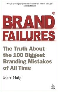 Brand Failures 2 Rev ed Edition