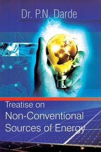 Treatise On Non-Conventional Sources Of Energy 2 Edition