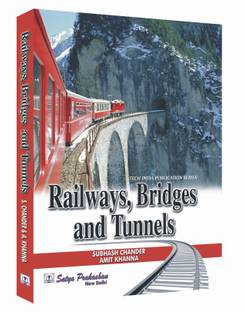 Railways, Bridges and Tunnels