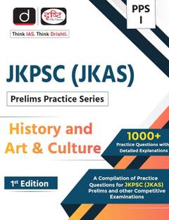 JKPSC (JKAS) PPS-I HISTORY AND ART & CULTURE 1ST EDITION | Drishti IAS | Prelims Exam Book