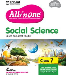 Arihant All in One Social Science for Class 7 | As per Recommendations of NEP 2020 | Based on the latest NCERT | Mind Map in Each Chapter and Competency-Based Questions | Complete Study, Complete Practice, Complete Assessment