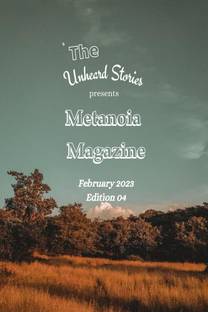 Metanoia Magazine Edition 04  - 2023-02-01