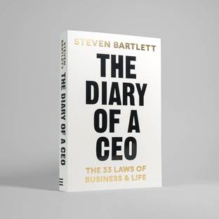 The Diary of a CEO: The 33 Laws of Business and Life by Steven Bartlett