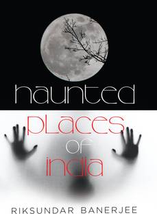 Haunted Places of India