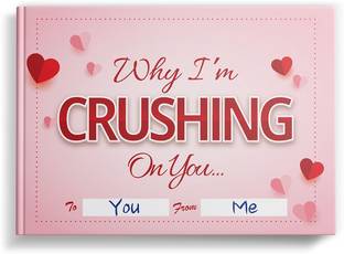 Why I'm Crushing On You | Fill-in-the-blank Gift Journal for Couples | Occasions: Just Because, Birthday, Dating | SoulScripted Books