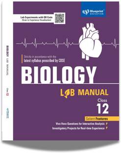 Biology Lab Manual CBSE Class 12 by Blueprint Education