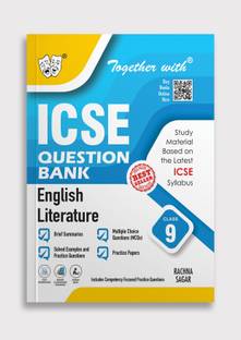 Together With ICSE Question Bank English Literature Class 9 Exam 2025-26