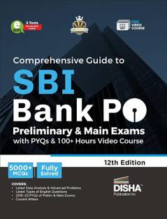 Comprehensive Guide to Sbi Bank Po Preliminary & Main Exams with Pyqs, 100+ Video Course- 5 Online Tests - 5000+ MCQS - Fully Solved