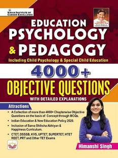 Education Psychology and Pedagogy 4000+ Objective Questions By Himanshi Singh (English Medium) (4015)