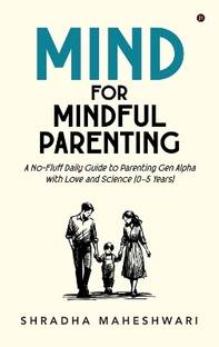 MIND for Mindful Parenting