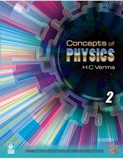 Concept of Physics by H.C Verma Part - 2 Session 2024-2025 (New Latest Edition with New Updated Contents - Original Copy with Hologam Sticker)  - mastering modern physics