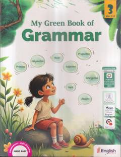 MY GREEN BOOK OF GRAMMAR VER 2.0 CLASS -3