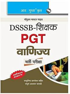 DSSSB: Teachers PGT Commerce Recruitment Exam Guide 2025 Edition