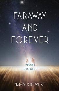 Faraway and Forever