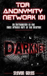 Tor Anonymity Network 101