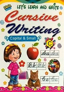Cursive Writing Book: Capital and Small Letters 2024/Latest Edition