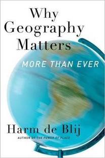 Why Geography Matters, More Than Ever